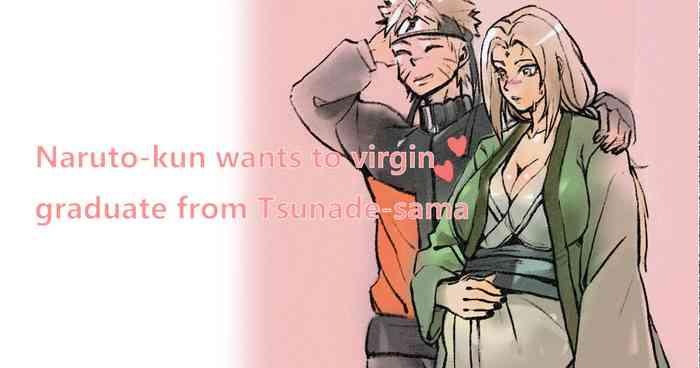 naruto wants tsunade to help him graduate from his virginity cover
